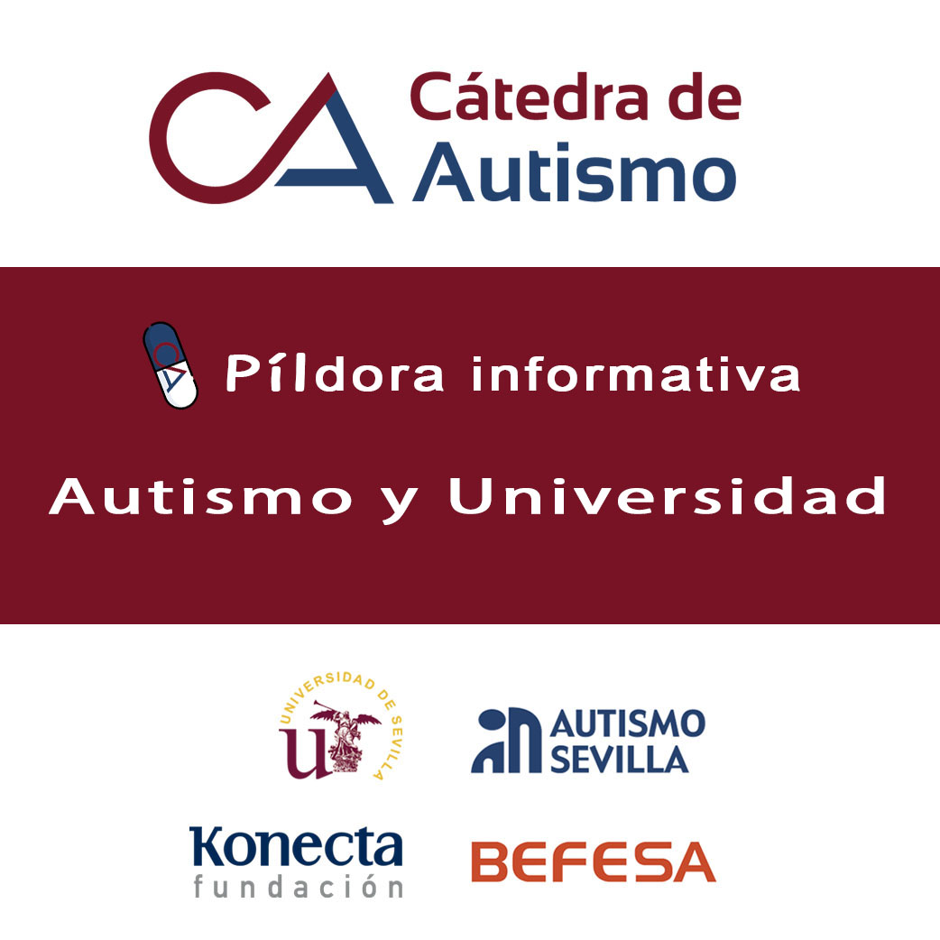 Pildora informativa sobre Autismo y Universidad