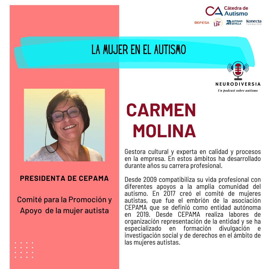 Carmen Molina, presidenta de CEPAMA es la entrevistada en este programa 05 de Neurodiversia