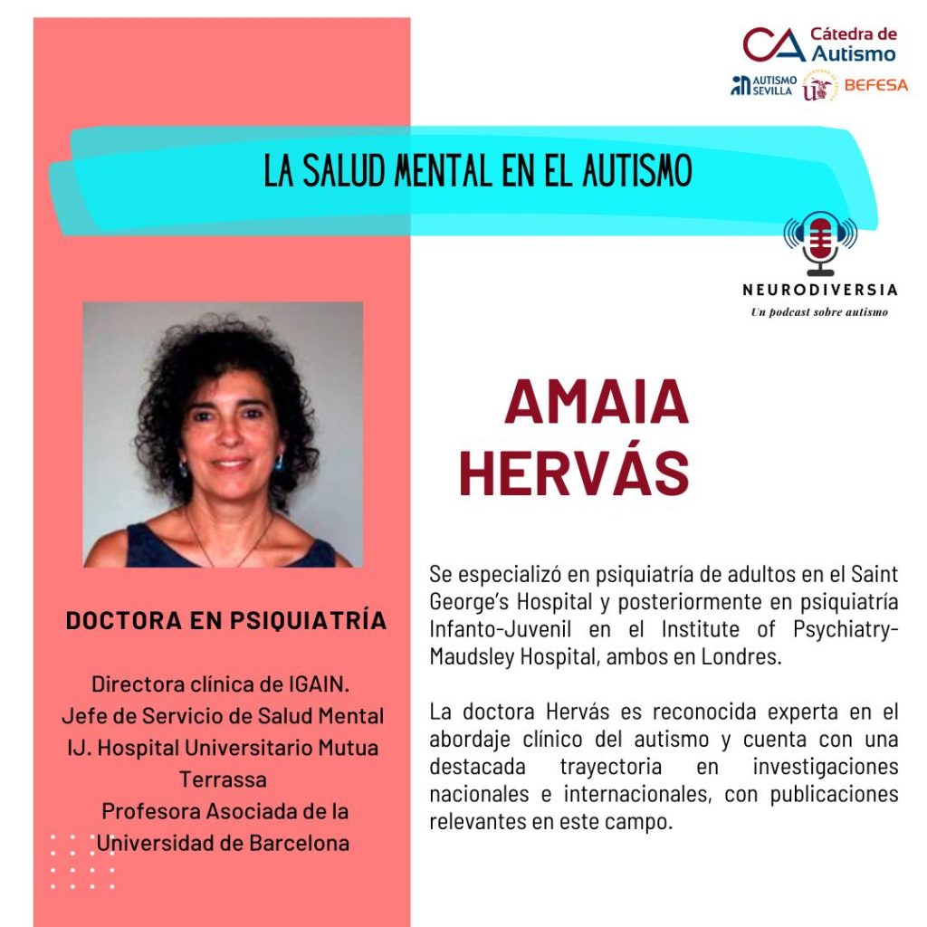 La doctora Amaia Hervás habla sobre salud mental en el autismo en el episodio 2x02 de Neurodiversia