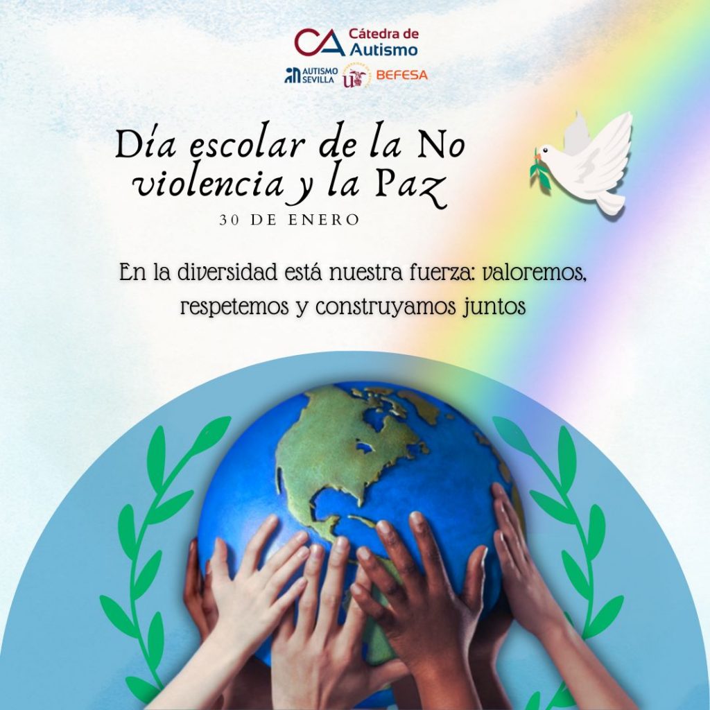 30 de enero Día escolar de la No violencia y la paz. En la diversidad está nuestra fuerza: valoremos, respetemos y construyamos juntos