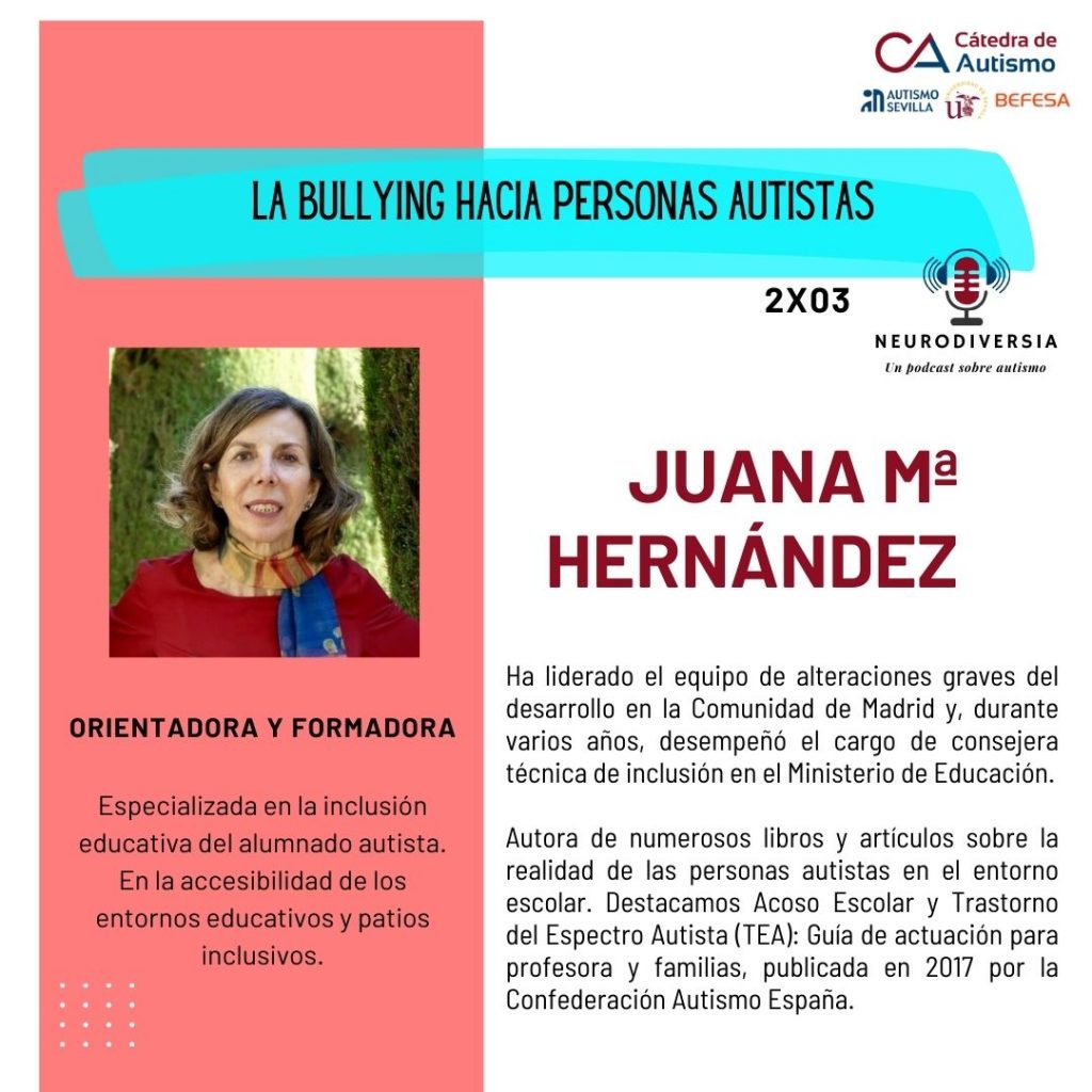 Juana María Hernández es formadora especializada en la inclusión del alumnado autista, diversidad, en la accesibilidad de los entornos educativos y en patios inclusivos. Puede saber más sobre su biografía escuchándonos en Neurodiversia