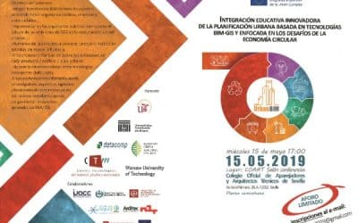 INTEGRACIÓN EDUCATIVA INNOVADORA DE LA PLANIFICACIÓN URBANA BASADA EN  TECNOLOGÍAS BIM-GIS Y ENFOCADA EN LOS DESAFÍOS DE LA ECONOMÍA CIRCULAR