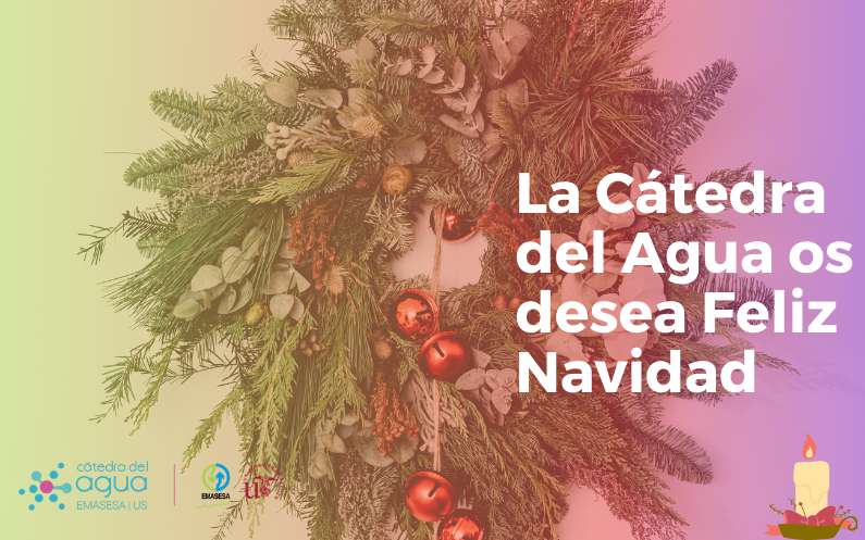 LA CÁTEDRA DEL AGUA DESEA FELICES FIESTAS