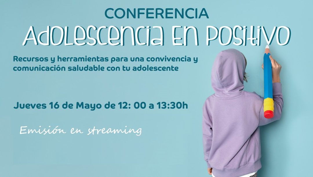 Conferencia Adolescencia: comunicación, convivencia y gestión de conflictos